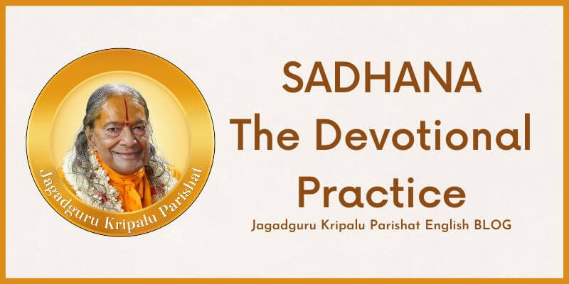 Sadhana – The Devotional Practice