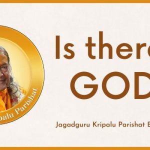 Is there a God by Jagadguru Shri Kripalu Ji Maharaj