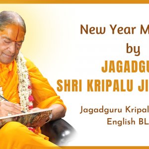 New Year Message by Jagadguru Shri Kripalu Ji Maharaj