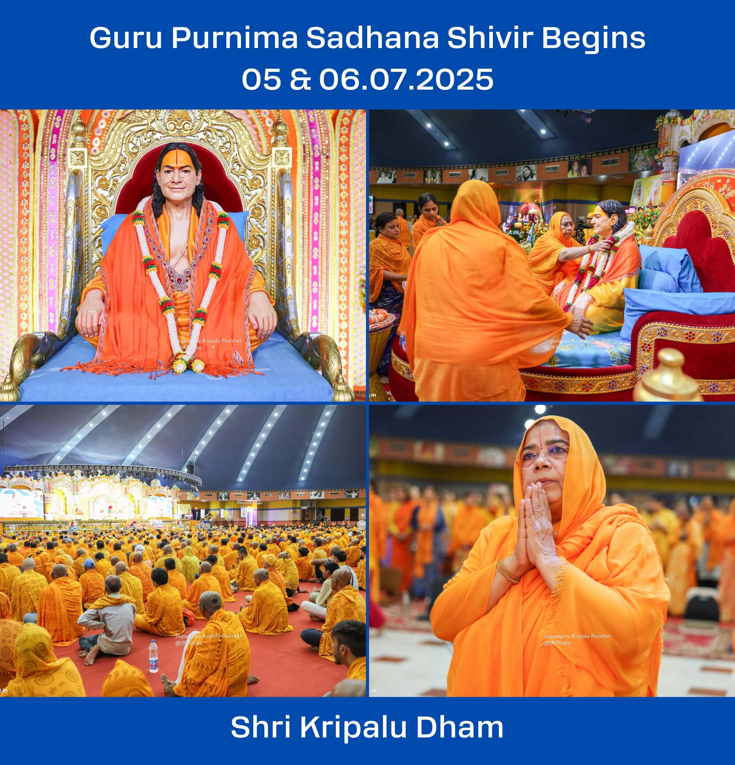 5 Jul 25 - 11 Jul 25 - Guru Purnima Sadhana Shivir - Shri Kripalu Dham
