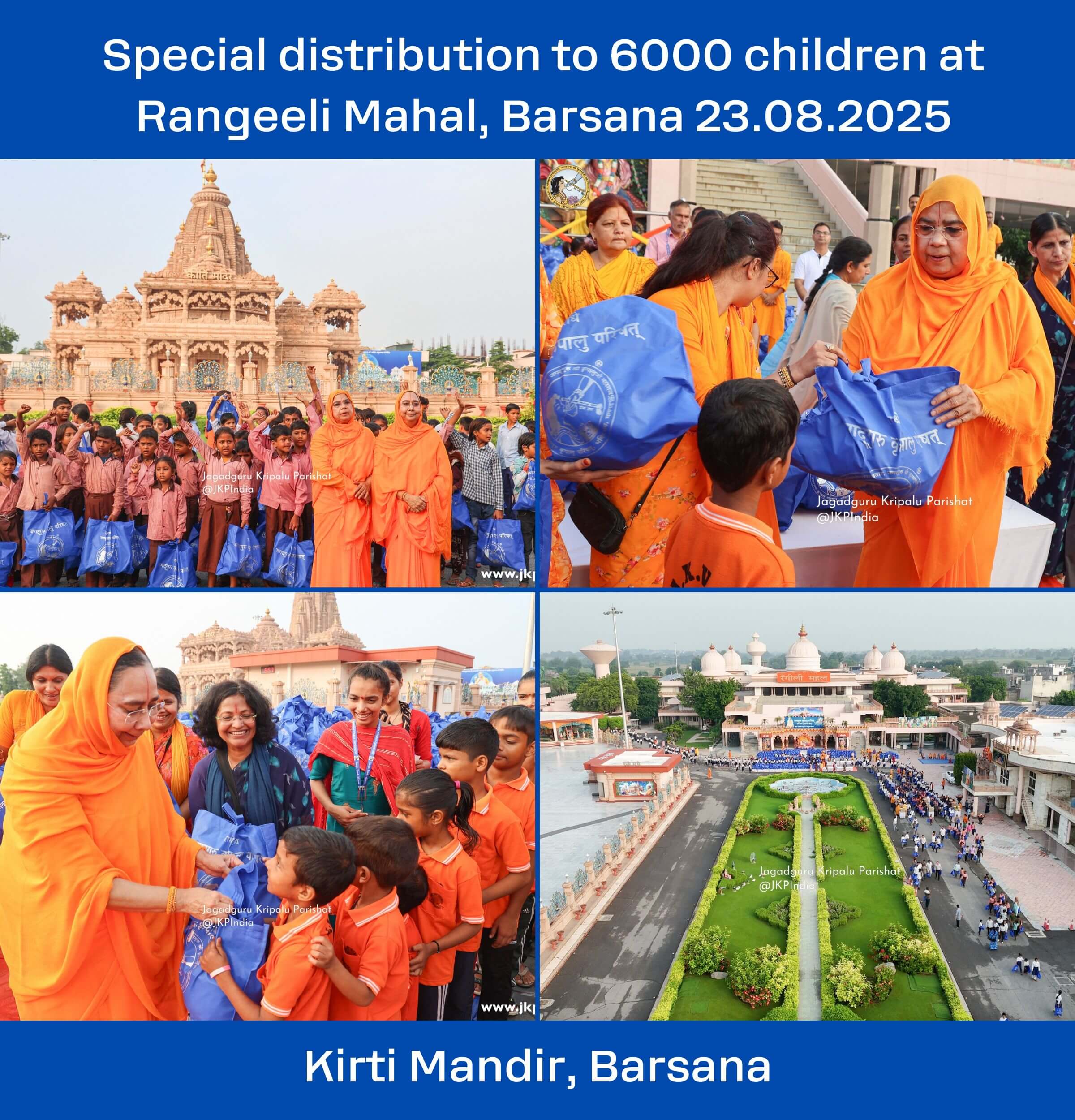 Special distribution to 6000 children at Rangeeli Mahal, Barsana