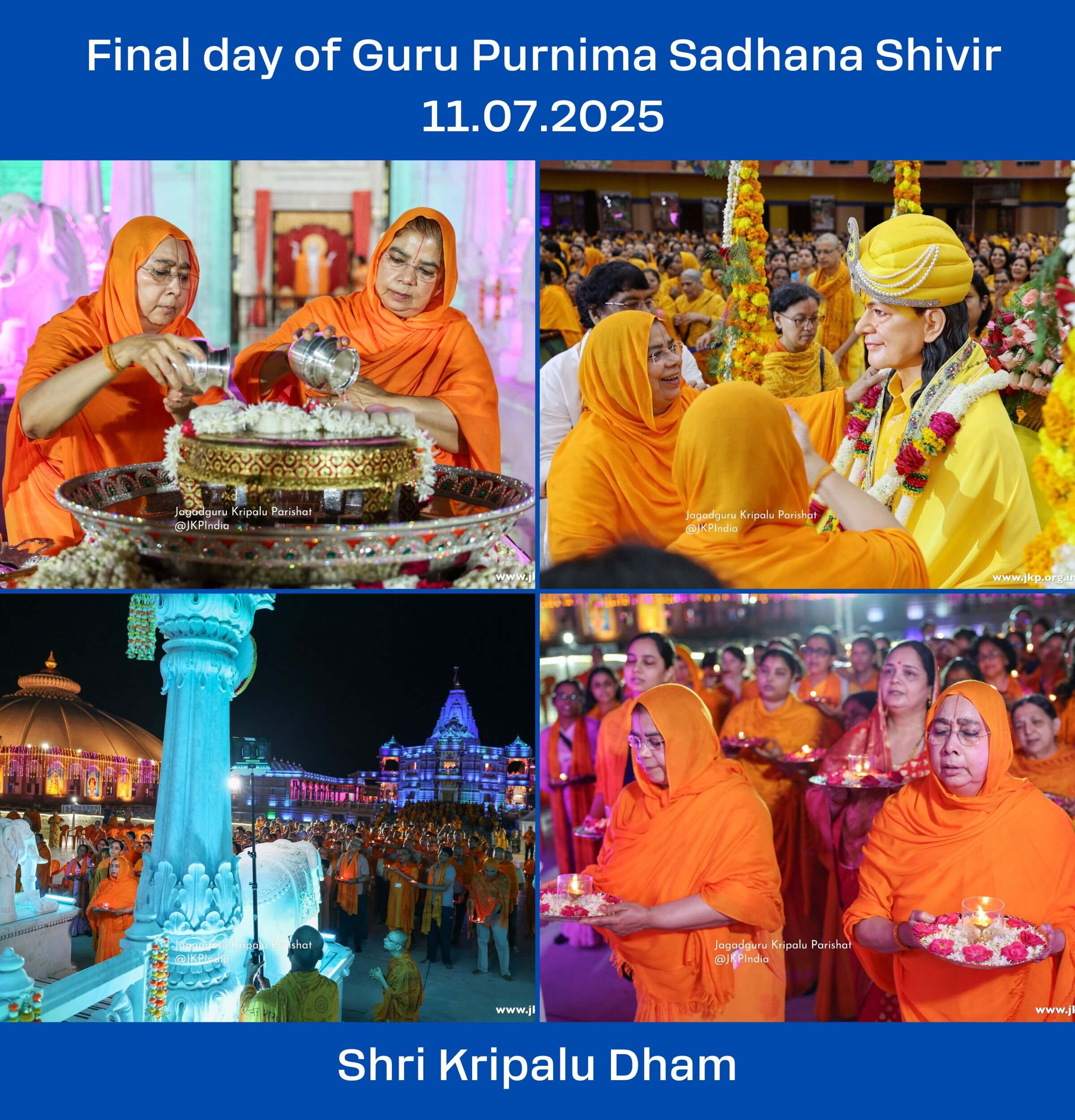 11 Jul 25 - Final Day of Guru Purnima Sadhana Shivir - Shri Kripalu Dham
