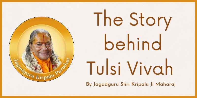 The Story behind Tulsi Vivah