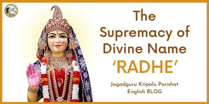 The Supremacy of Divine Name ‘RADHE’