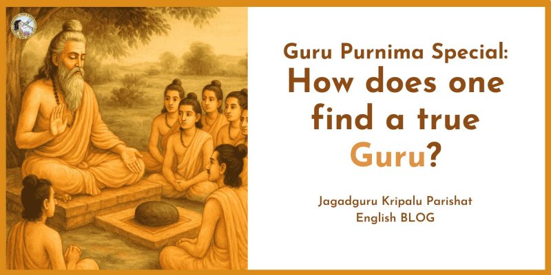 Guru Purnima Special: How does one find a true Guru?